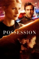 Nonton Film Possession (2002)