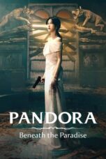 Nonton Film Pandora: Beneath the Paradise (2023)
