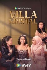 Nonton Film Villa Kristal (2022)