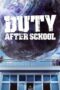 Nonton Film Duty After School (2023)
